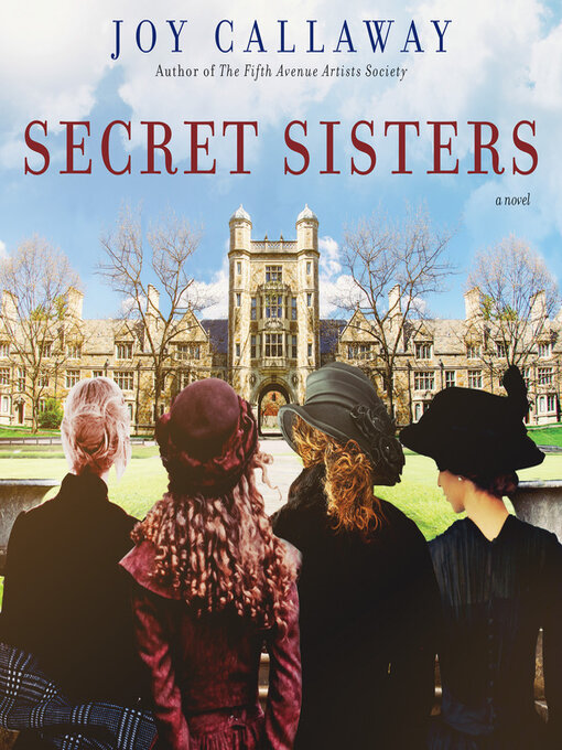 Title details for Secret Sisters by Joy Callaway - Wait list